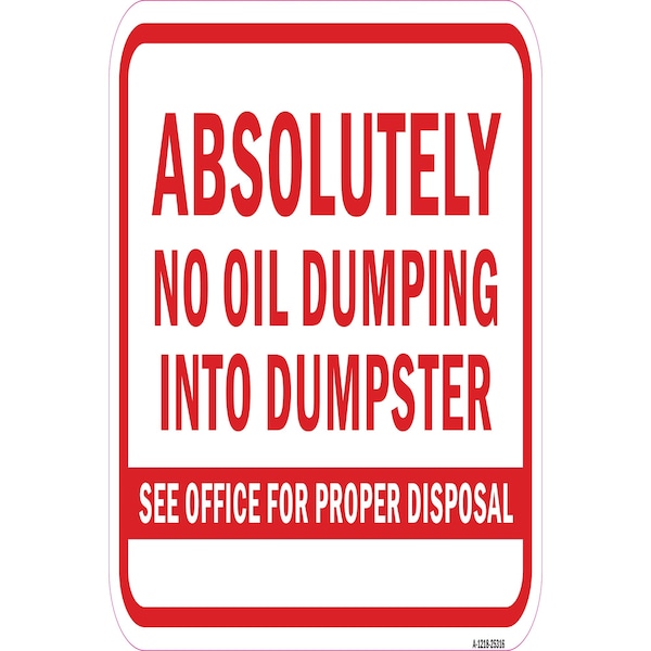Signmission Safety Sign, 12 in Height, Aluminum, 18 in Length, 25316 A-1218-25316 - main